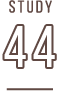 STUDY 44